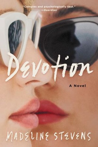 Devotion, Madeline Stevens - Ebook - 9780062883247