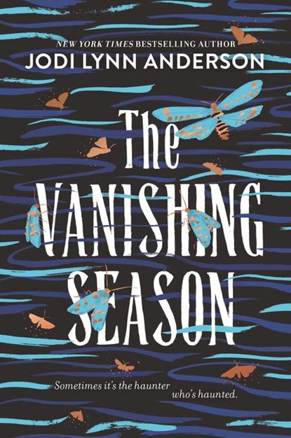 The Vanishing Season, Jodi Lynn Anderson - Paperback - 9780062883377