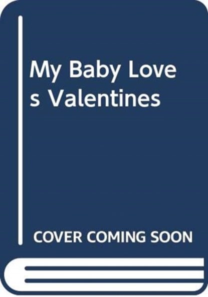 My Baby Loves Valentine's Day, Jabari Asim - Overig - 9780062884640