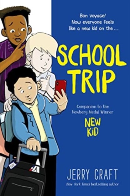 School Trip, Jerry Craft - Gebonden - 9780062885548