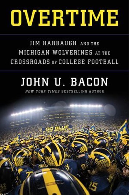 Overtime, John U. Bacon - Ebook - 9780062886965