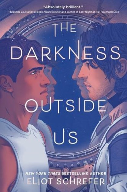 The Darkness Outside Us, SCHREFER,  Eliot - Paperback - 9780062888235