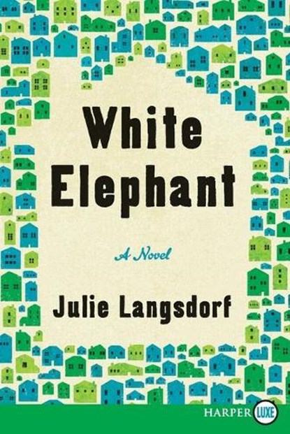 White Elephant LP, Julie Langsdorf - Paperback - 9780062888303