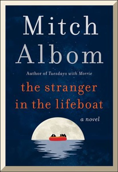 The Stranger in the Lifeboat, Mitch Albom - Ebook - 9780062888358