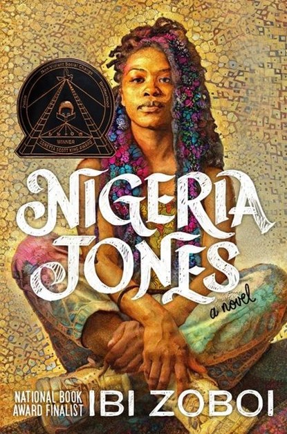 Nigeria Jones, Ibi Zoboi - Gebonden Gebonden - 9780062888846