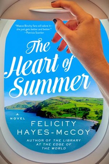 The Heart of Summer, Felicity Hayes-McCoy - Ebook - 9780062889553