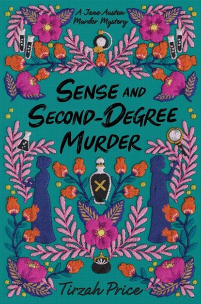 Sense and Second-Degree Murder, Tirzah Price - Gebonden - 9780062889836