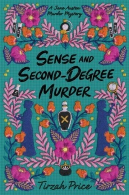 Sense and Second-Degree Murder, Tirzah Price - Paperback - 9780062889843