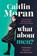 What About Men?, Caitlin Moran - Gebonden - 9780062893741