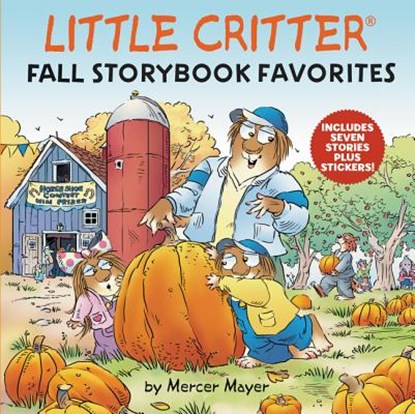 Little Critter Fall Storybook Favorites, Mercer Mayer - Gebonden - 9780062894601