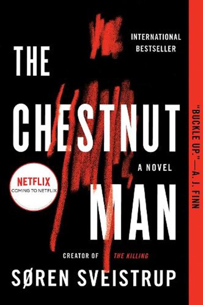The Chestnut Man, Soren Sveistrup - Paperback - 9780062895370