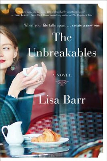 The Unbreakables, Lisa Barr - Paperback - 9780062895394