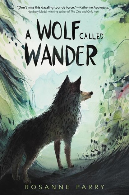 A Wolf Called Wander, Rosanne Parry - Gebonden - 9780062895936