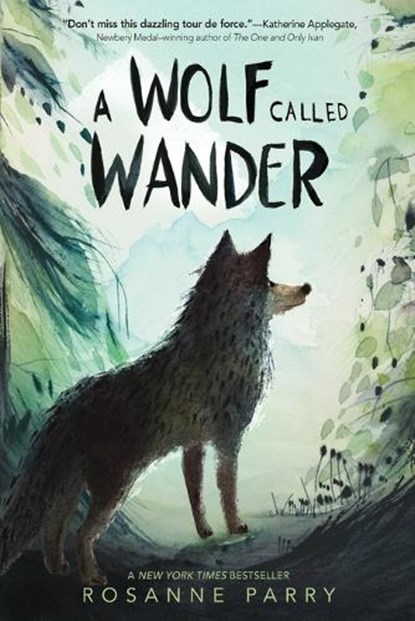 A Wolf Called Wander, Rosanne Parry - Paperback - 9780062895943