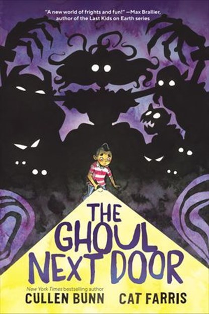 The Ghoul Next Door, Cullen Bunn ; Cat Farris - Ebook - 9780062896117