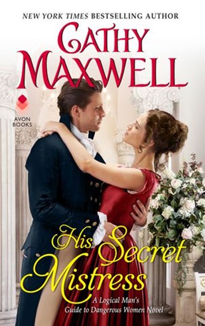 His Secret Mistress, Cathy Maxwell - Ebook - 9780062896858