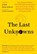 The Last Unknowns, John Brockman - Paperback - 9780062897947