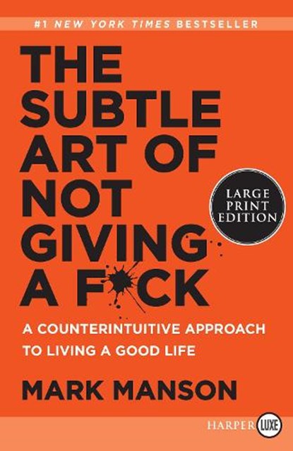 Manson, M: Subtle Art of Not Giving a F*ck, Mark Manson - Paperback - 9780062899149