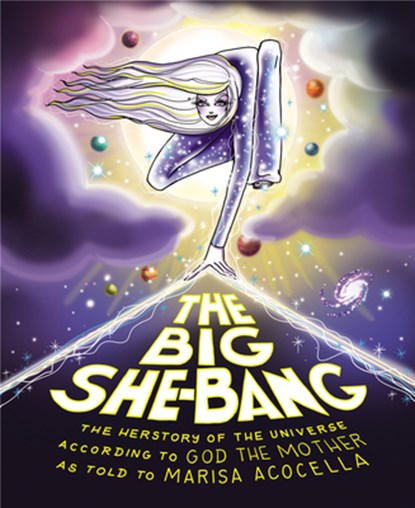 The Big She-Bang, ACOCELLA,  Marisa - Gebonden Gebonden - 9780062905666