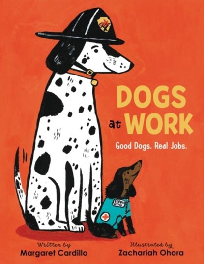 Dogs at Work, Margaret Cardillo - Gebonden - 9780062906311