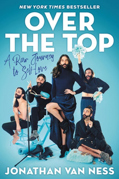Over the Top, Jonathan Van Ness - Gebonden - 9780062906373