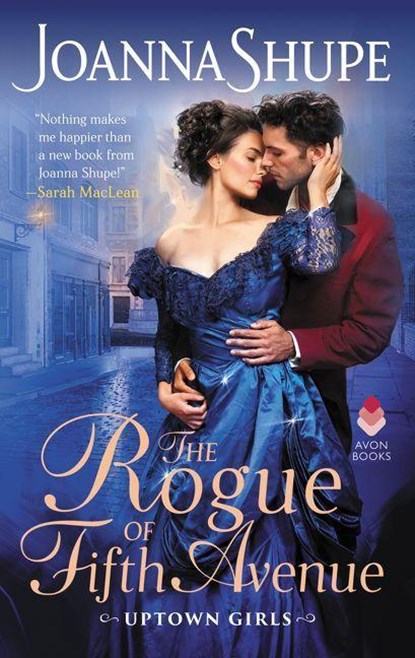 The Rogue of Fifth Avenue, Joanna Shupe - Paperback - 9780062906816