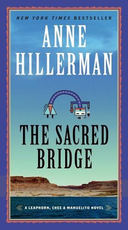 The Sacred Bridge, Anne Hillerman - Paperback - 9780062908377