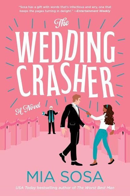The Wedding Crasher, Mia Sosa - Paperback - 9780062909893