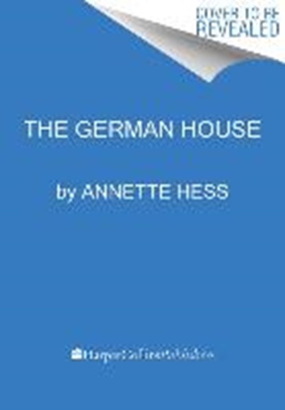 Hess, A: German House, HESS,  Annette ; Lauffer, Elisabeth - Gebonden - 9780062910257