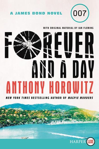 Forever and a Day LP, Anthony Horowitz - Paperback - 9780062910325