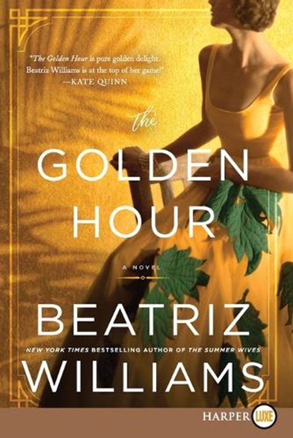 The Golden Hour LP, Beatriz Williams - Paperback - 9780062912336
