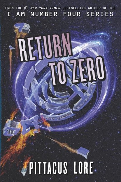 Return to Zero, Pittacus Lore - Paperback - 9780062913159