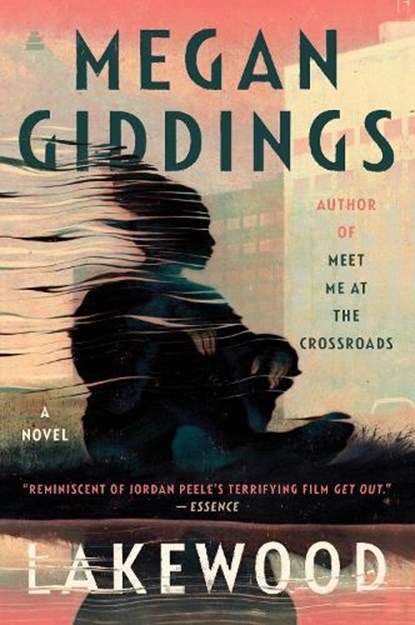 Lakewood, Megan Giddings - Paperback - 9780062913203