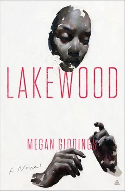 Lakewood, Megan Giddings - Ebook - 9780062913227