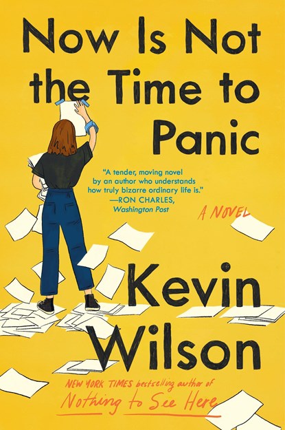 Now Is Not the Time to Panic, Kevin Wilson - Paperback - 9780062913517