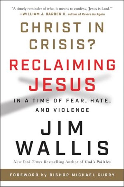Christ in Crisis?, Jim Wallis - Ebook - 9780062914781