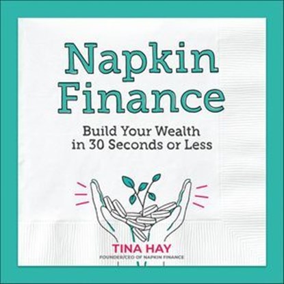 Napkin Finance, Tina Hay - Ebook - 9780062915023