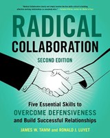 Radical Collaboration - James W. Tamm ; Ronald J. Luyet - 9780062915238