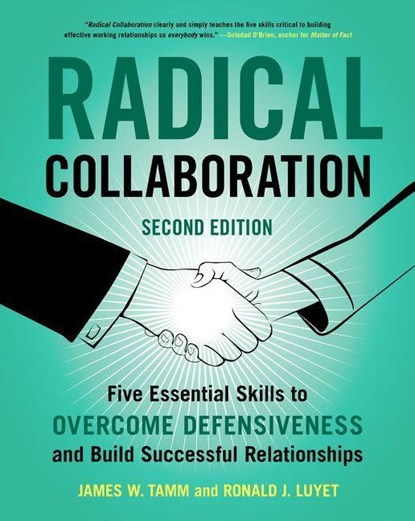 Radical Collaboration, James W. Tamm ; Ronald J. Luyet - Paperback - 9780062915238