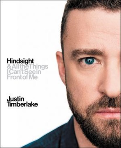 Hindsight, Justin Timberlake - Ebook - 9780062915283