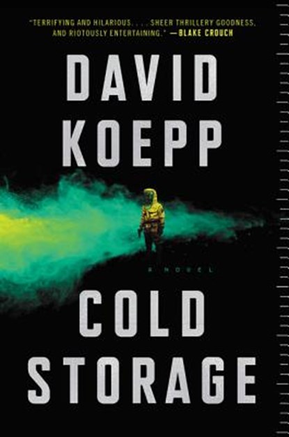 Cold Storage, David Koepp - Gebonden - 9780062916433