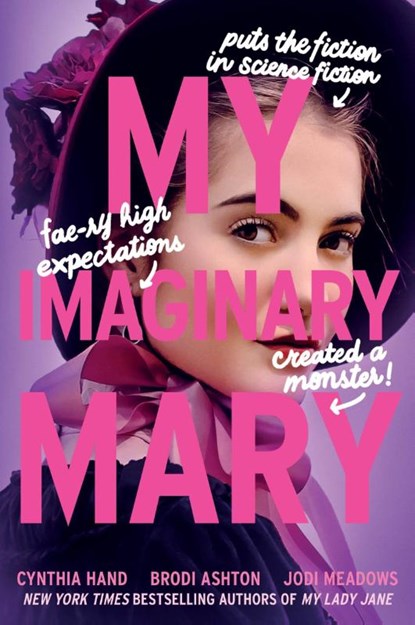 My Imaginary Mary, Cynthia Hand ; Brodi Ashton ; Jodi Meadows - Paperback - 9780062930088