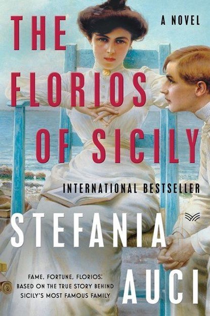 The Florios of Sicily, Stefania Auci - Paperback - 9780062931689