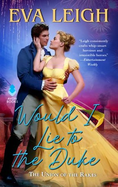 Would I Lie to the Duke, Eva Leigh - Ebook - 9780062932433