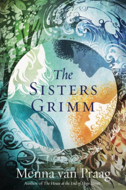 The Sisters Grimm, Menna van Praag - Paperback - 9780062932471