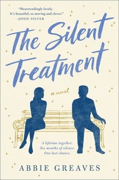 The Silent Treatment, Abbie Greaves - Ebook - 9780062933867