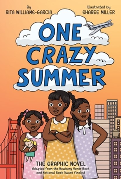 One Crazy Summer: The Graphic Novel, Rita Williams-Garcia - Gebonden - 9780062935595