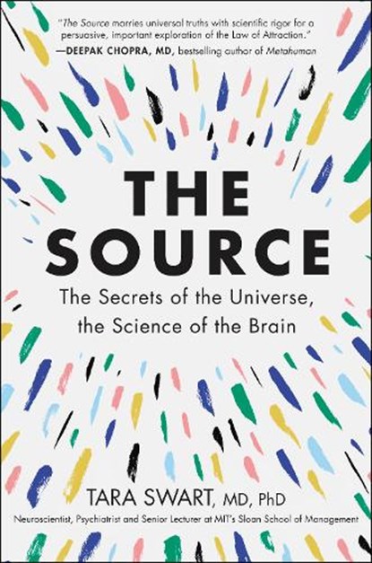 The Source, PhD Dr. Tara Swart MD - Paperback - 9780062935748