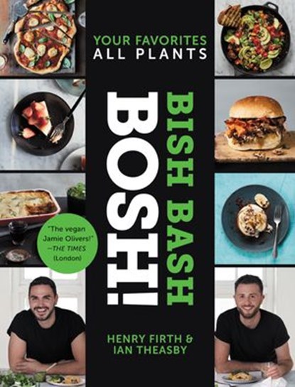 Bish Bash Bosh!, Ian Theasby ; Henry David Firth - Ebook - 9780062936479