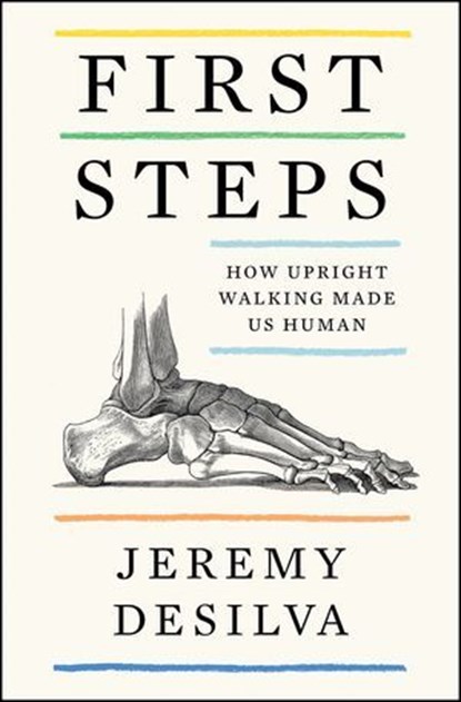 First Steps, Jeremy DeSilva - Ebook - 9780062938510